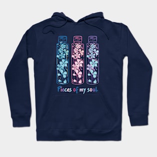 Pieces of my soul. My flower soul Hoodie